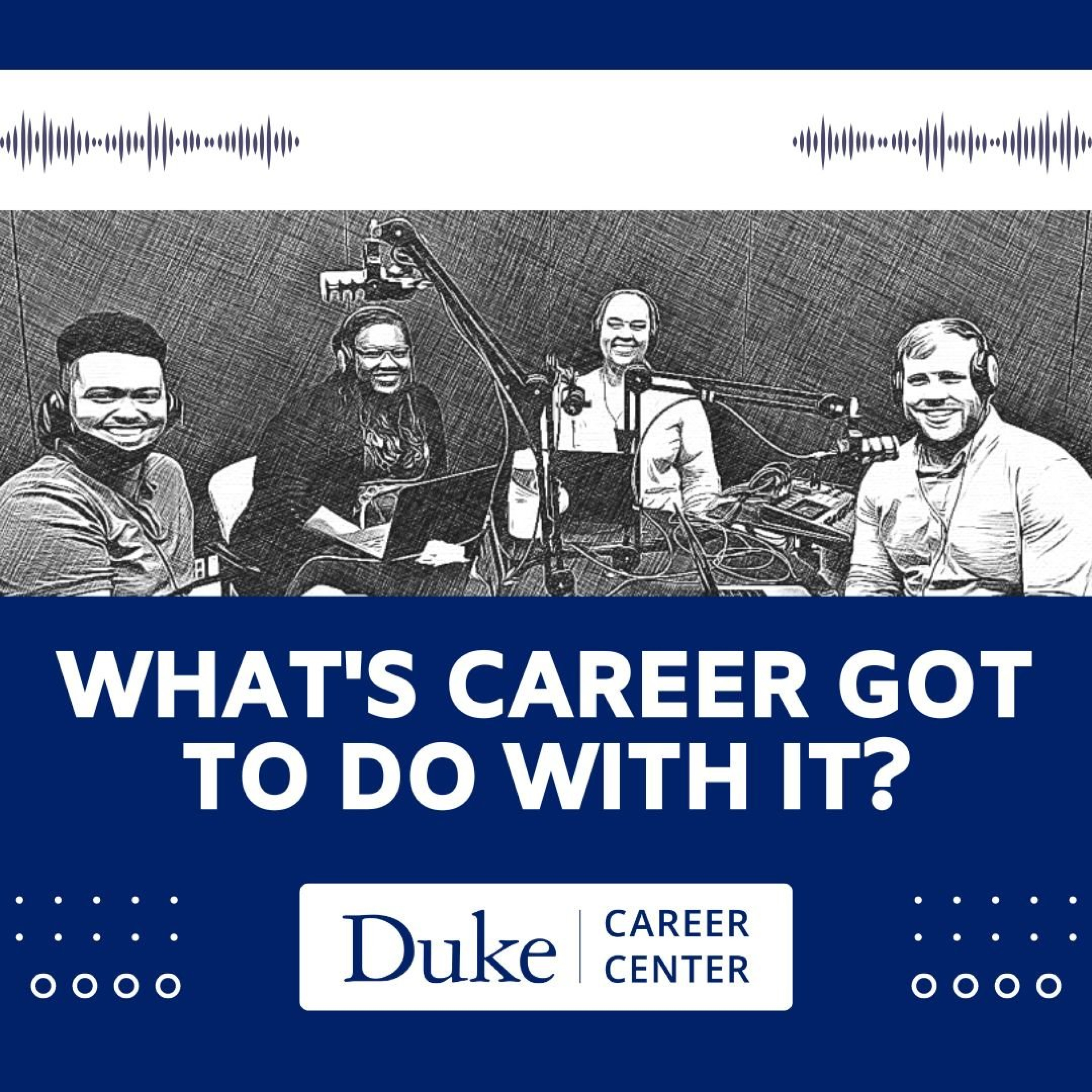 What\'s Career Got To Do With It?